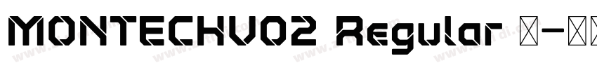 MONTECHV02 Regular 语字体转换